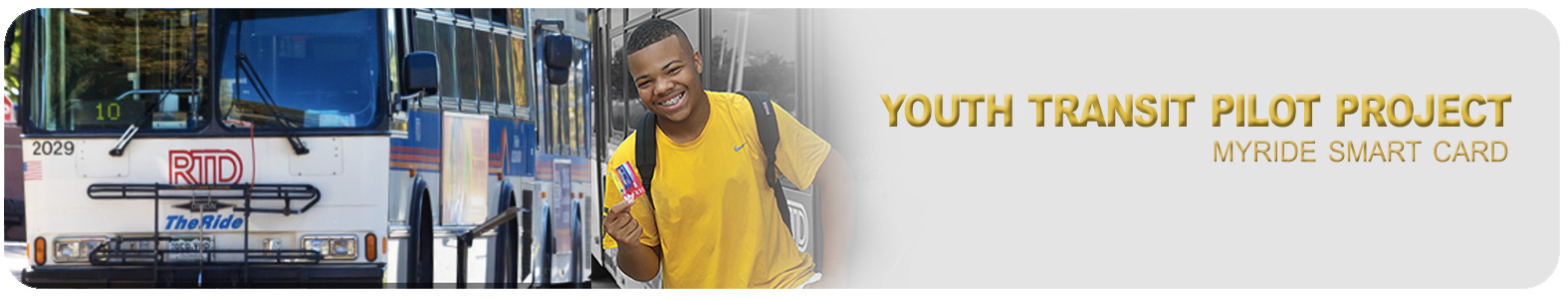 youth transit pilot project myride smart card